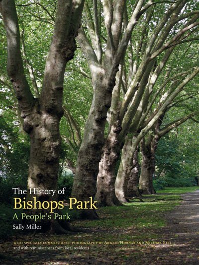 The History of Bishop's Park book cover.